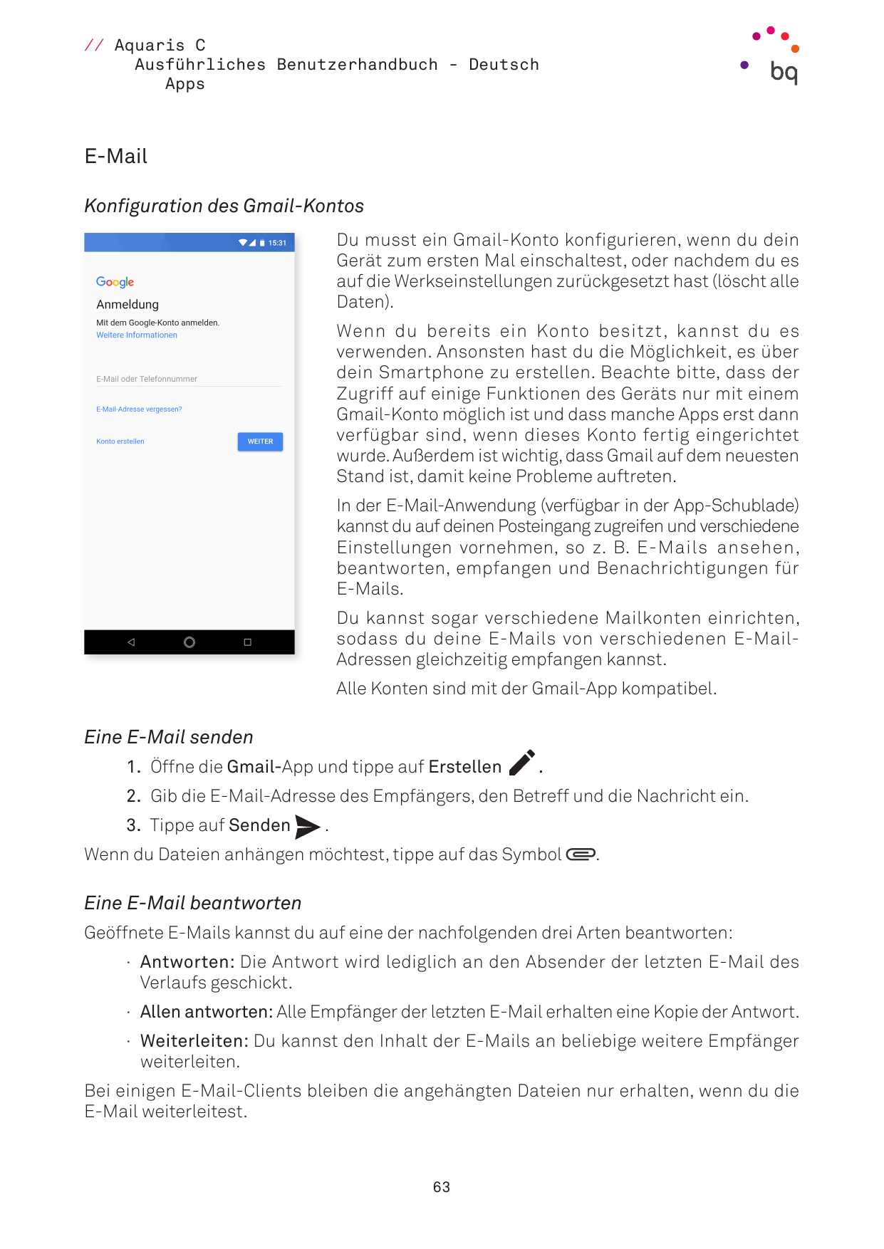 // Aquaris CAusführliches Benutzerhandbuch - DeutschAppsE-MailKonfiguration des Gmail-KontosDu musst ein Gmail-Konto konfigurier