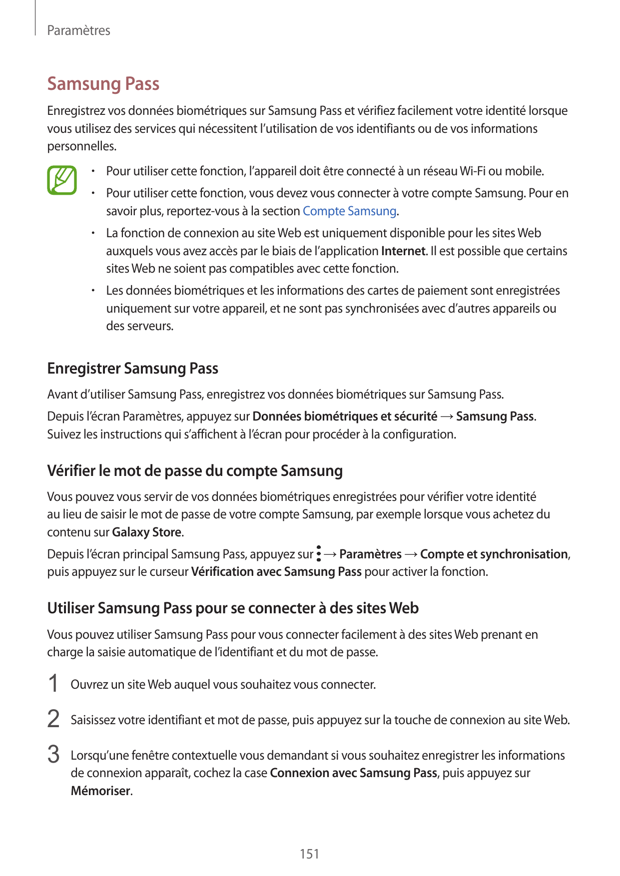 ParamètresSamsung PassEnregistrez vos données biométriques sur Samsung Pass et vérifiez facilement votre identité lorsquevous ut