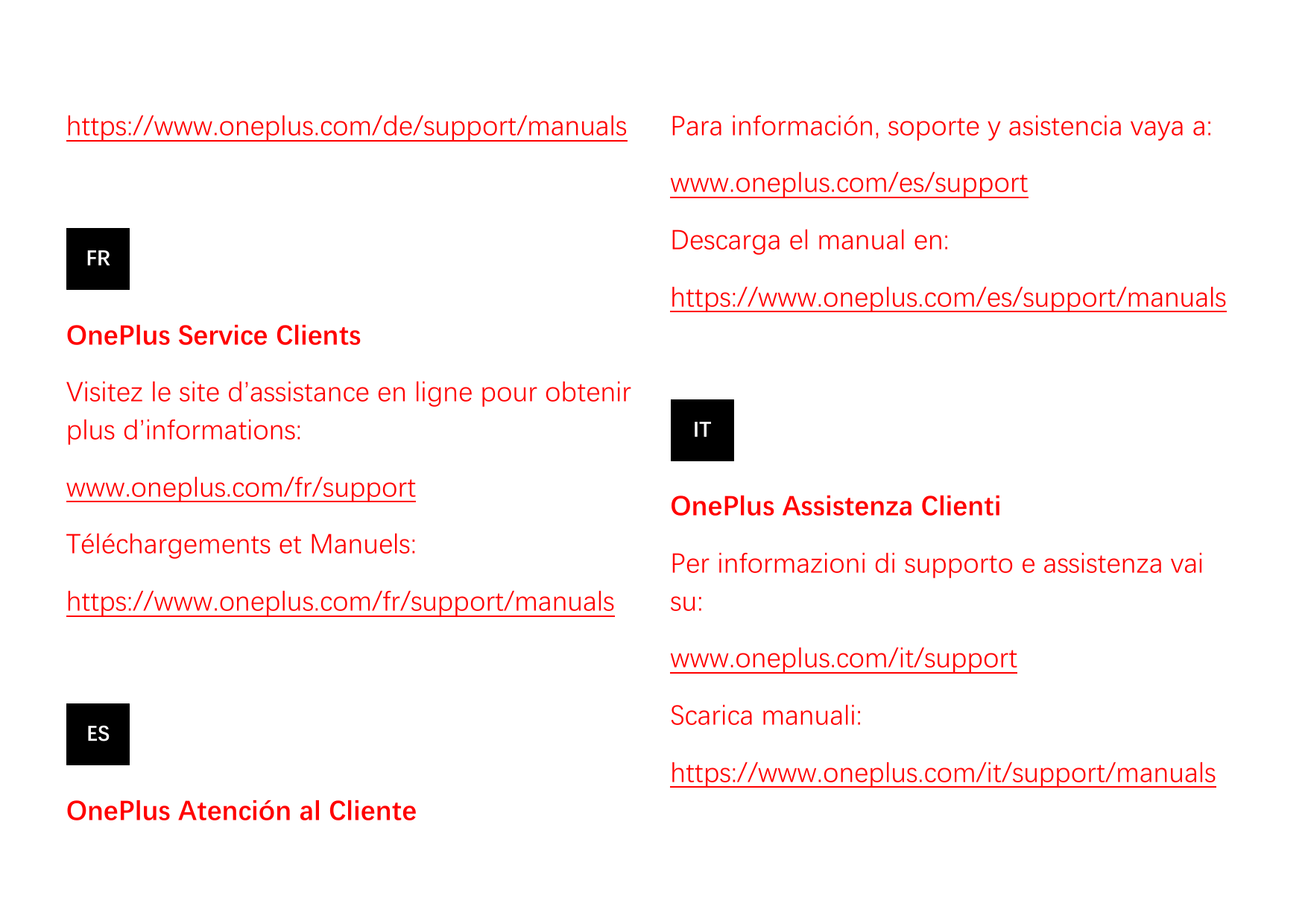 https://www.oneplus.com/de/support/manualsPara información, soporte y asistencia vaya a:www.oneplus.com/es/supportFRDescarga el 