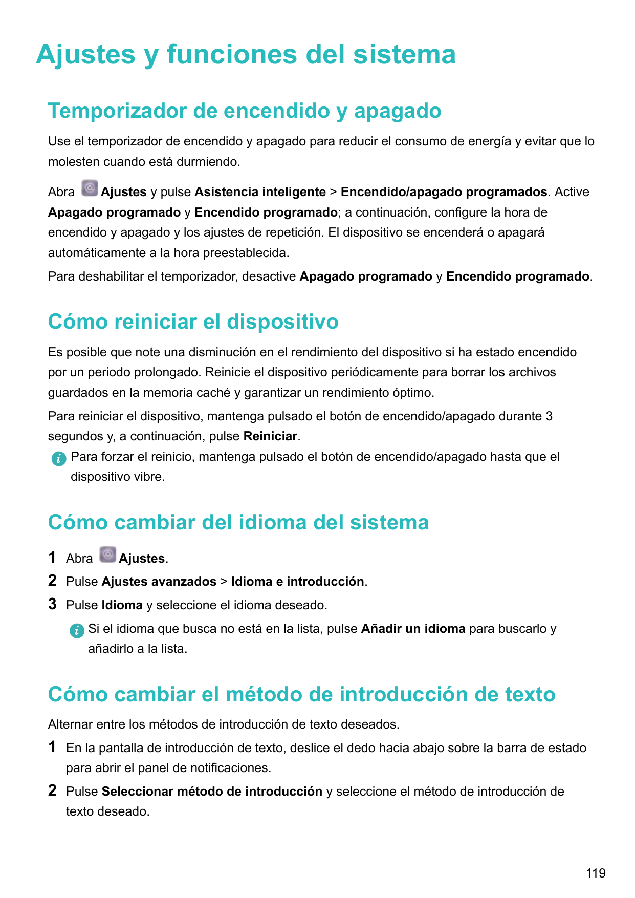 Ajustes y funciones del sistemaTemporizador de encendido y apagadoUse el temporizador de encendido y apagado para reducir el con