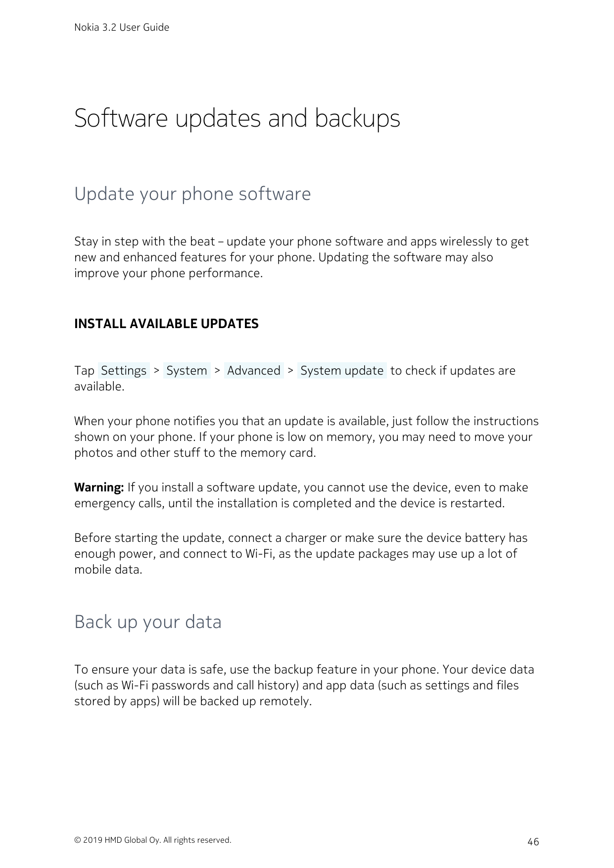 Nokia 3.2 User GuideSoftware updates and backupsUpdate your phone softwareStay in step with the beat – update your phone softwar