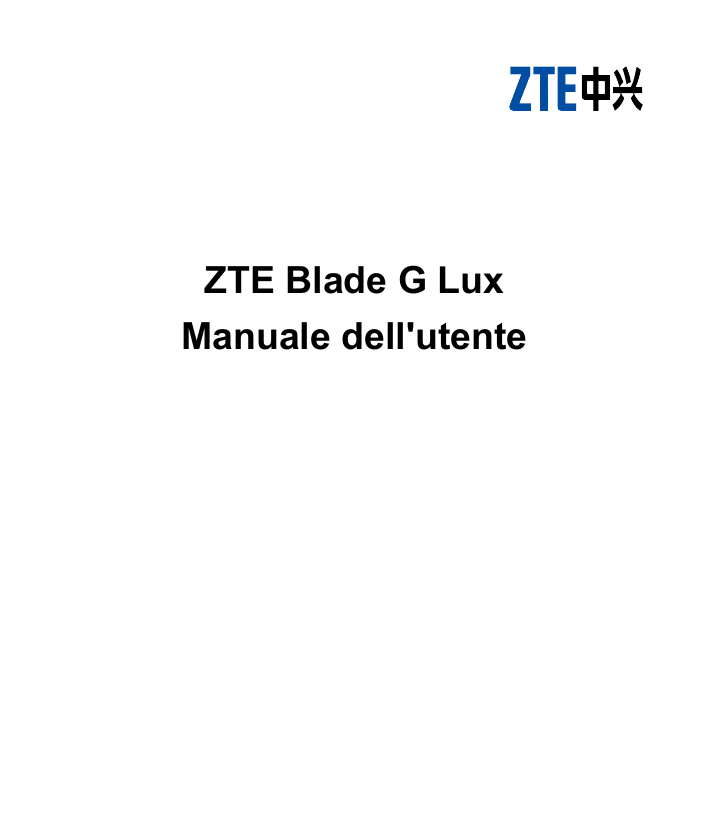 ZTE Blade G LuxManuale dell'utente