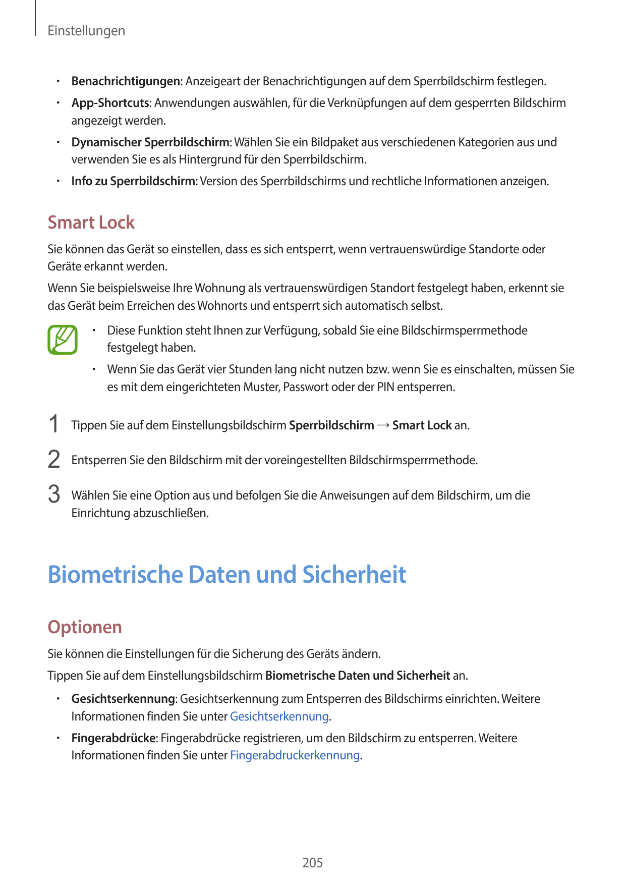 Einstellungen• Benachrichtigungen: Anzeigeart der Benachrichtigungen auf dem Sperrbildschirm festlegen.• App-Shortcuts: Anwendun