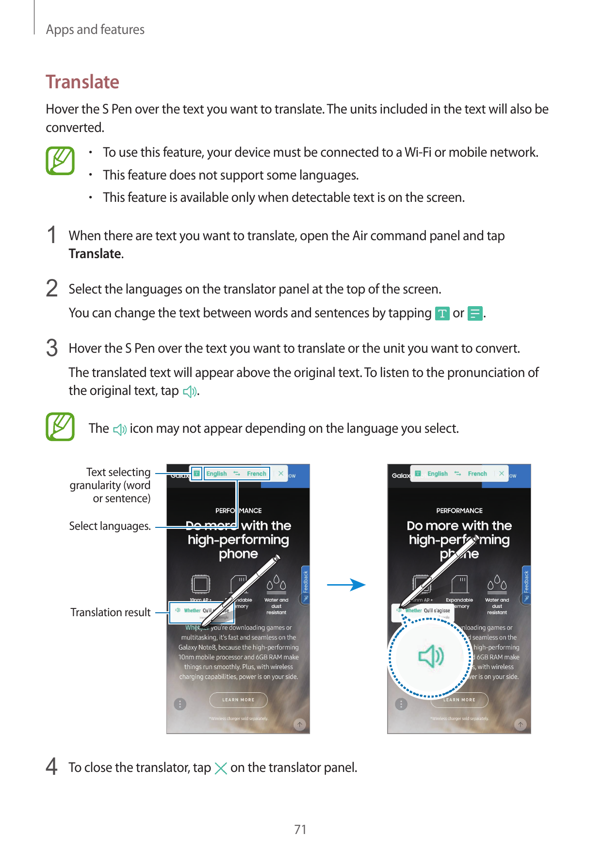 Apps and featuresTranslateHover the S Pen over the text you want to translate. The units included in the text will also beconver