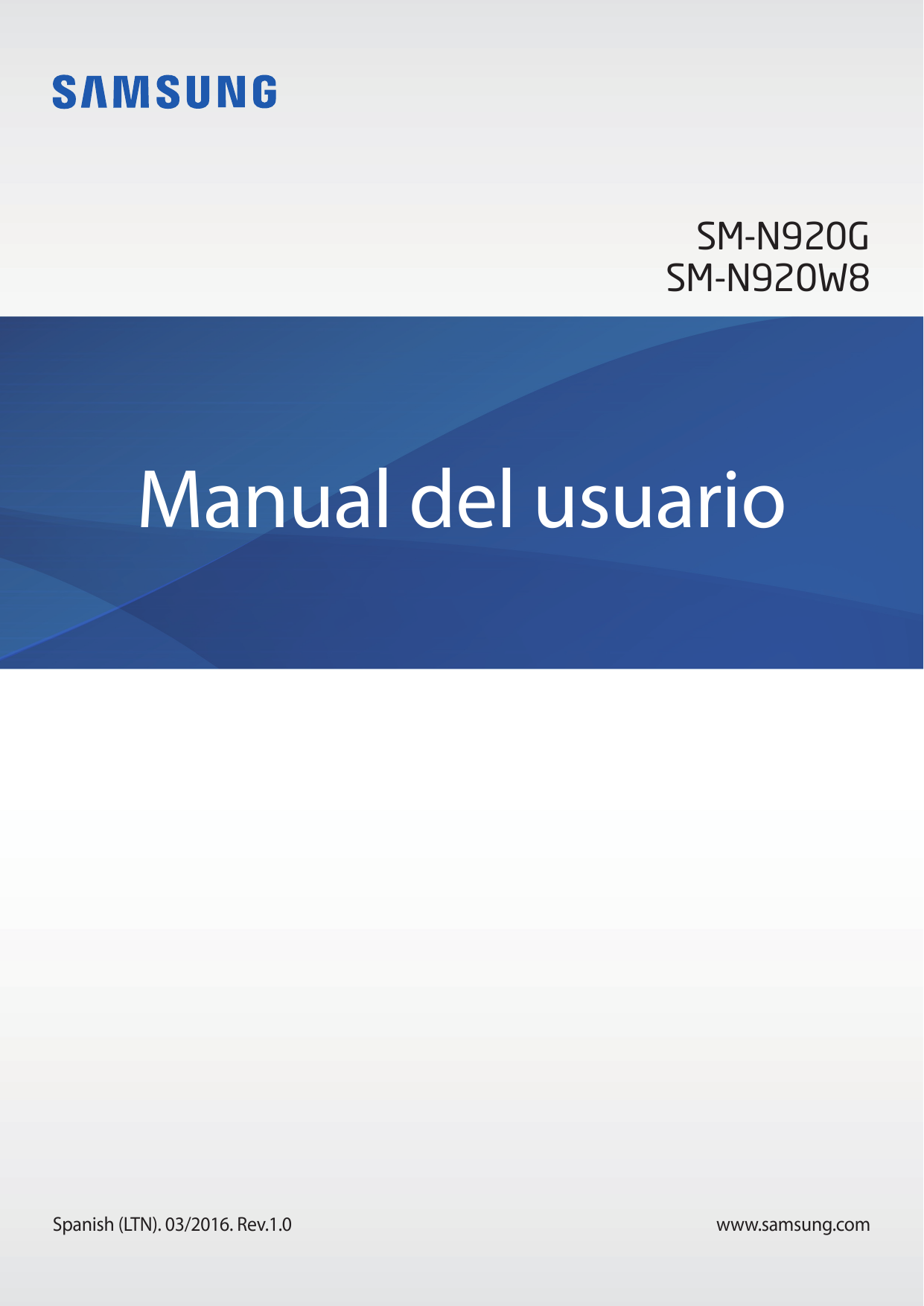 SM-N920GSM-N920W8Manual del usuarioSpanish (LTN). 03/2016. Rev.1.0www.samsung.com