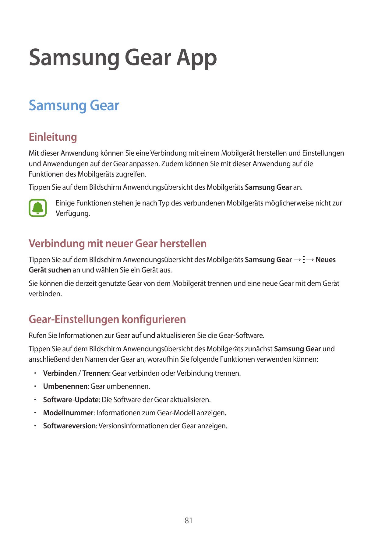 Samsung Gear AppSamsung GearEinleitungMit dieser Anwendung können Sie eine Verbindung mit einem Mobilgerät herstellen und Einste