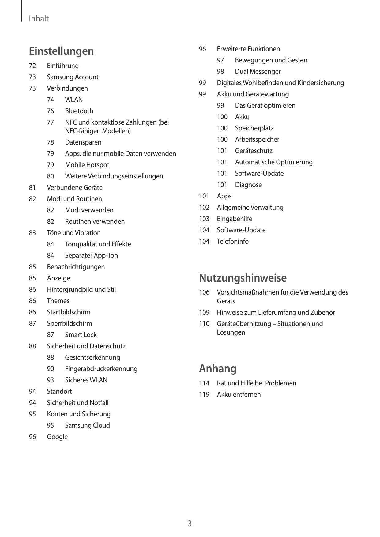 InhaltEinstellungen9672Einführung73Samsung Account73Verbindungen74WLANWeitere Verbindungseinstellungen81Verbundene Geräte82Modi 