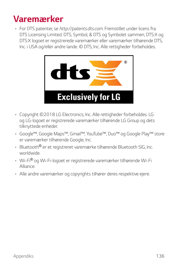 Varemærker• For DTS patenter, se http://patents.dts.com. Fremstillet under licens fraDTS Licensing Limited. DTS, Symbol, & DTS o