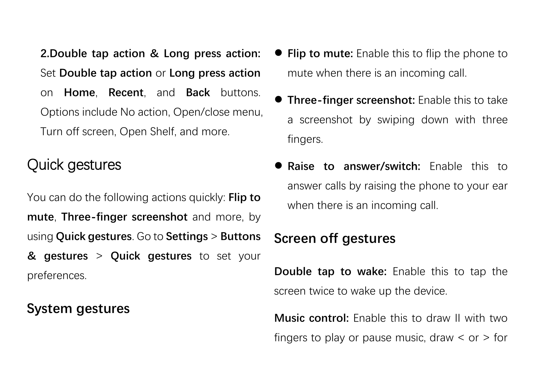 2.Double tap action & Long press action:Set Double tap action or Long press actionon Home, Recent, and Back buttons.Options incl