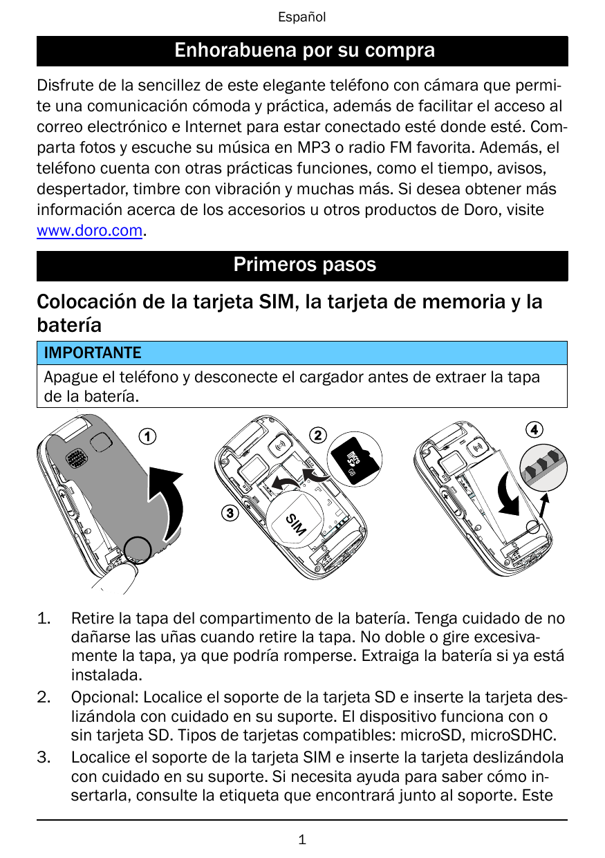 EspañolEnhorabuena por su compraDisfrute de la sencillez de este elegante teléfono con cámara que permite una comunicación cómod