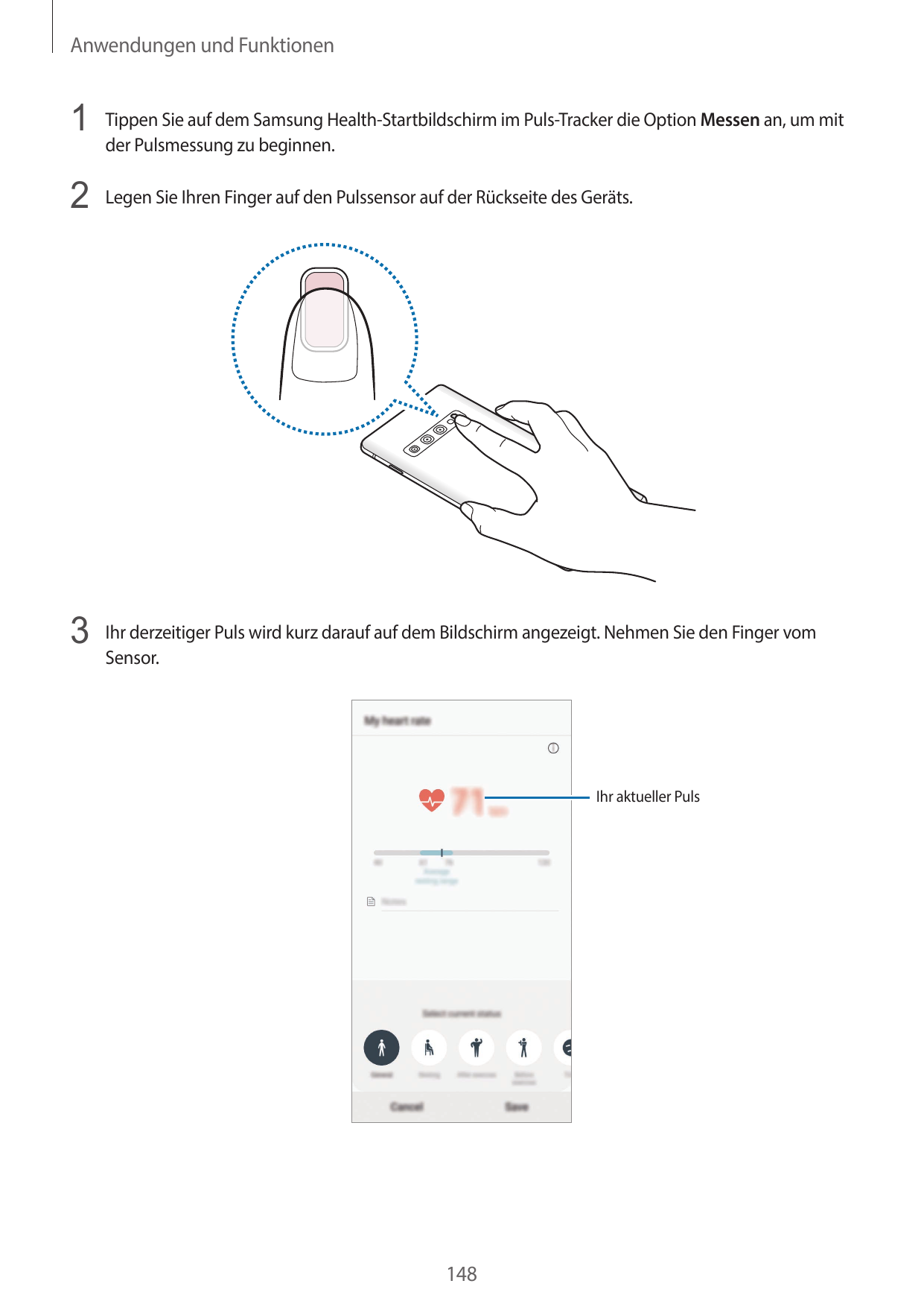 Anwendungen und Funktionen1 ‌Tippen Sie auf dem Samsung Health-Startbildschirm im Puls-Tracker die Option Messen an, um mitder P
