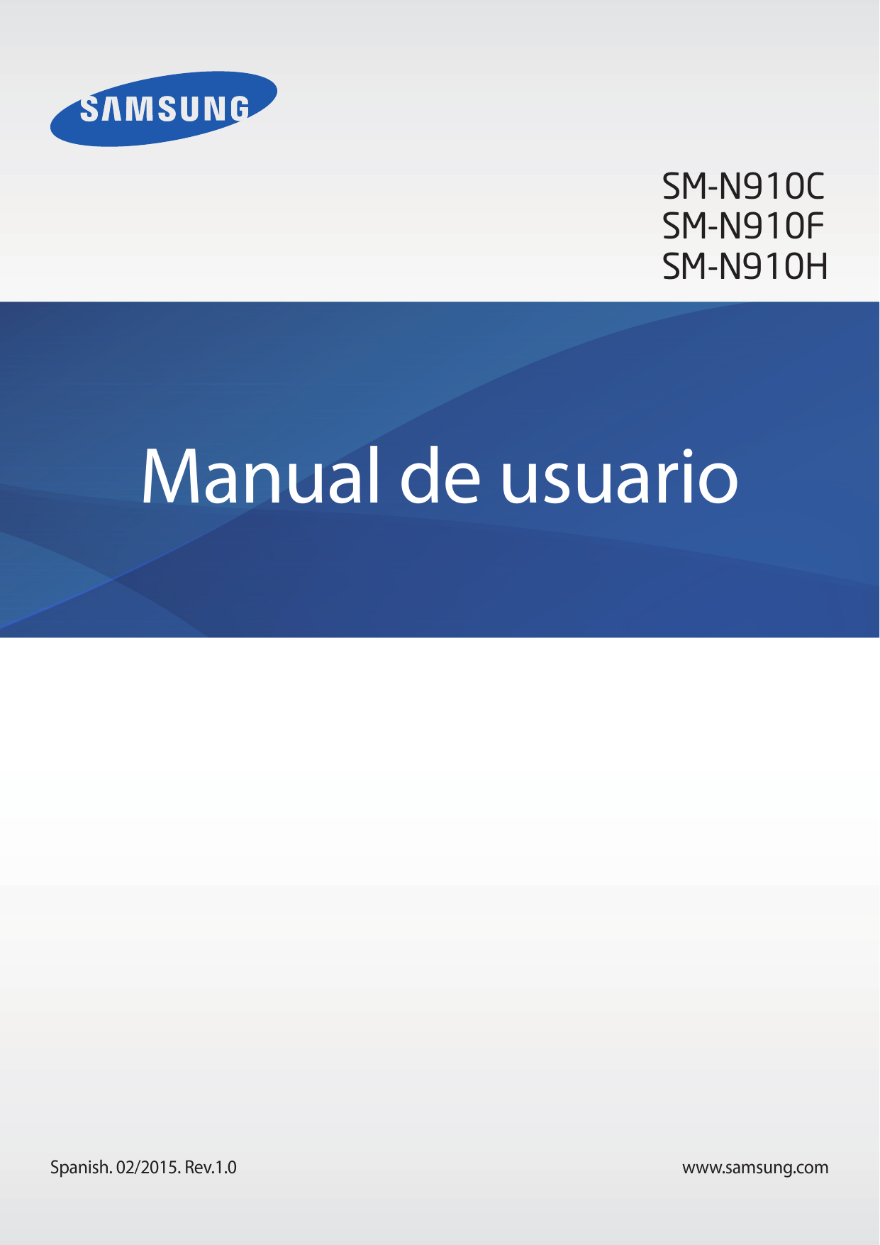 SM-N910CSM-N910FSM-N910HManual de usuarioSpanish. 02/2015. Rev.1.0www.samsung.com