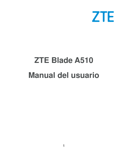 ZTE Blade A510Manual del usuario1