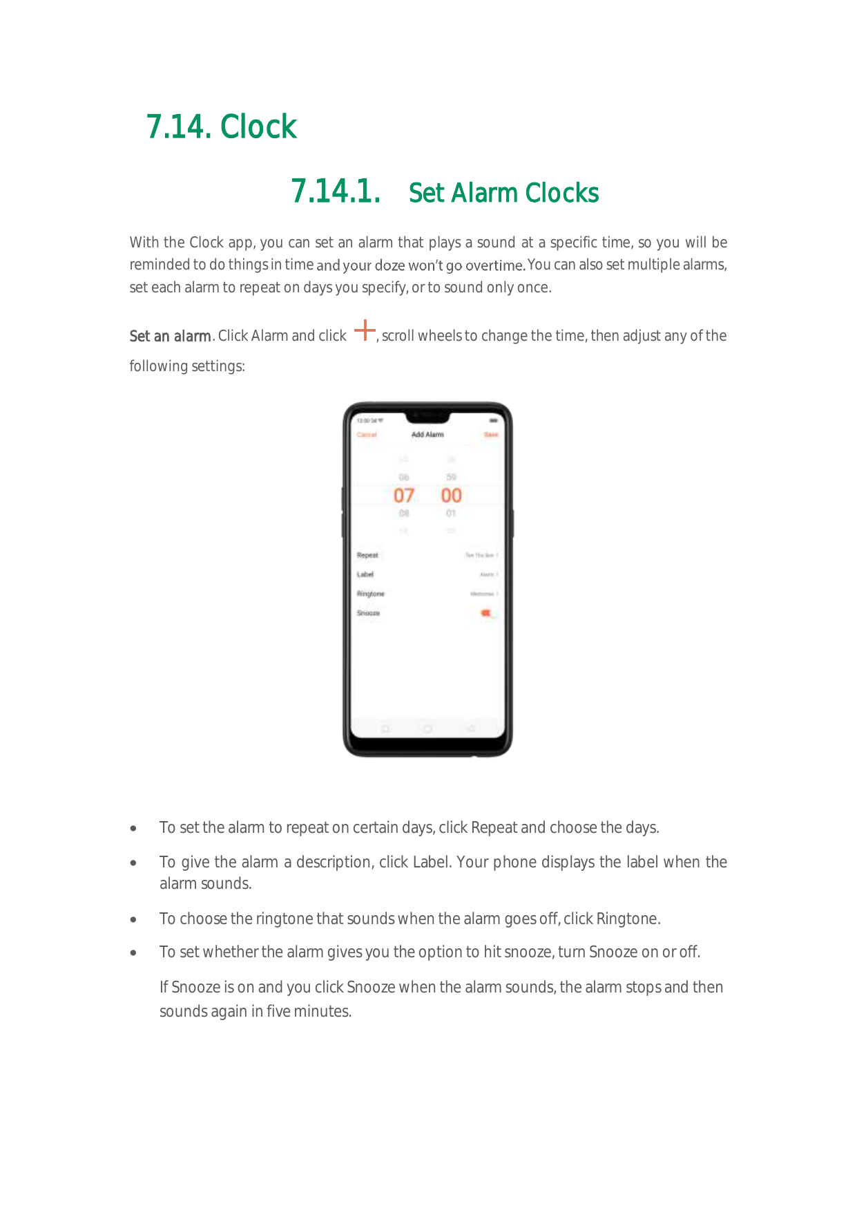 7.14. Clock7.14.1. Set Alarm ClocksWith the Clock app, you can set an alarm that plays a sound at a specific time, so you will b