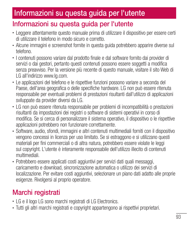 Informazioni su questa guida per l'utenteInformazioni su questa guida per l'utenteLeggere attentamente questo manuale prima di u