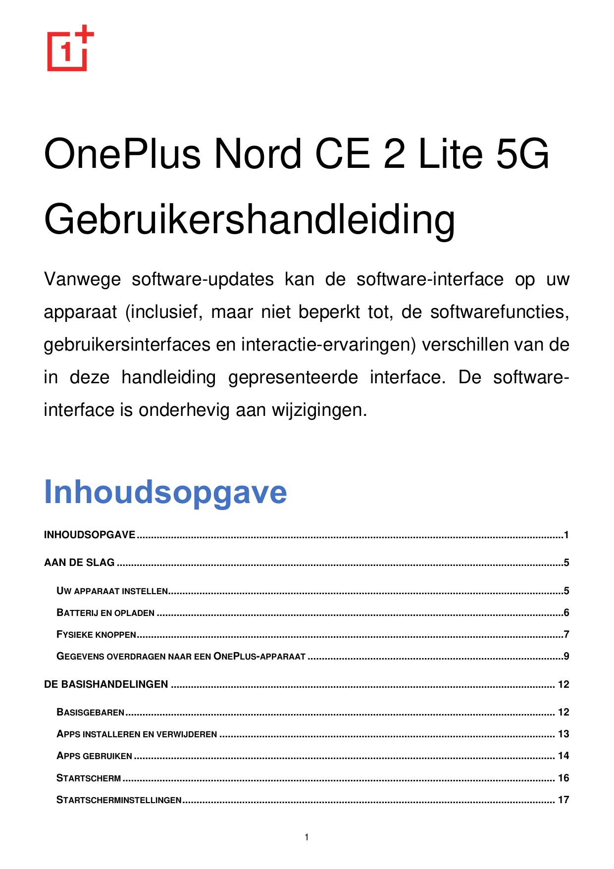OnePlus Nord CE 2 Lite 5GGebruikershandleidingVanwege software-updates kan de software-interface op uwapparaat (inclusief, maar 