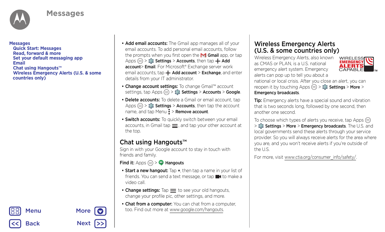 MessagesMessagesQuick Start: MessagesRead, forward & moreSet your default messaging appEmailChat using Hangouts™Wireless Emergen