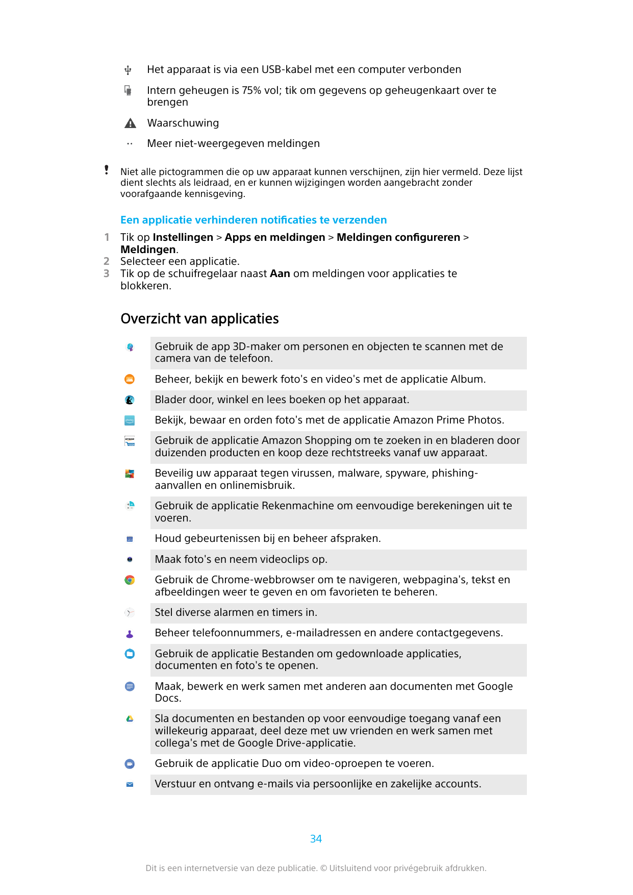 Het apparaat is via een USB-kabel met een computer verbondenIntern geheugen is 75% vol; tik om gegevens op geheugenkaart over te