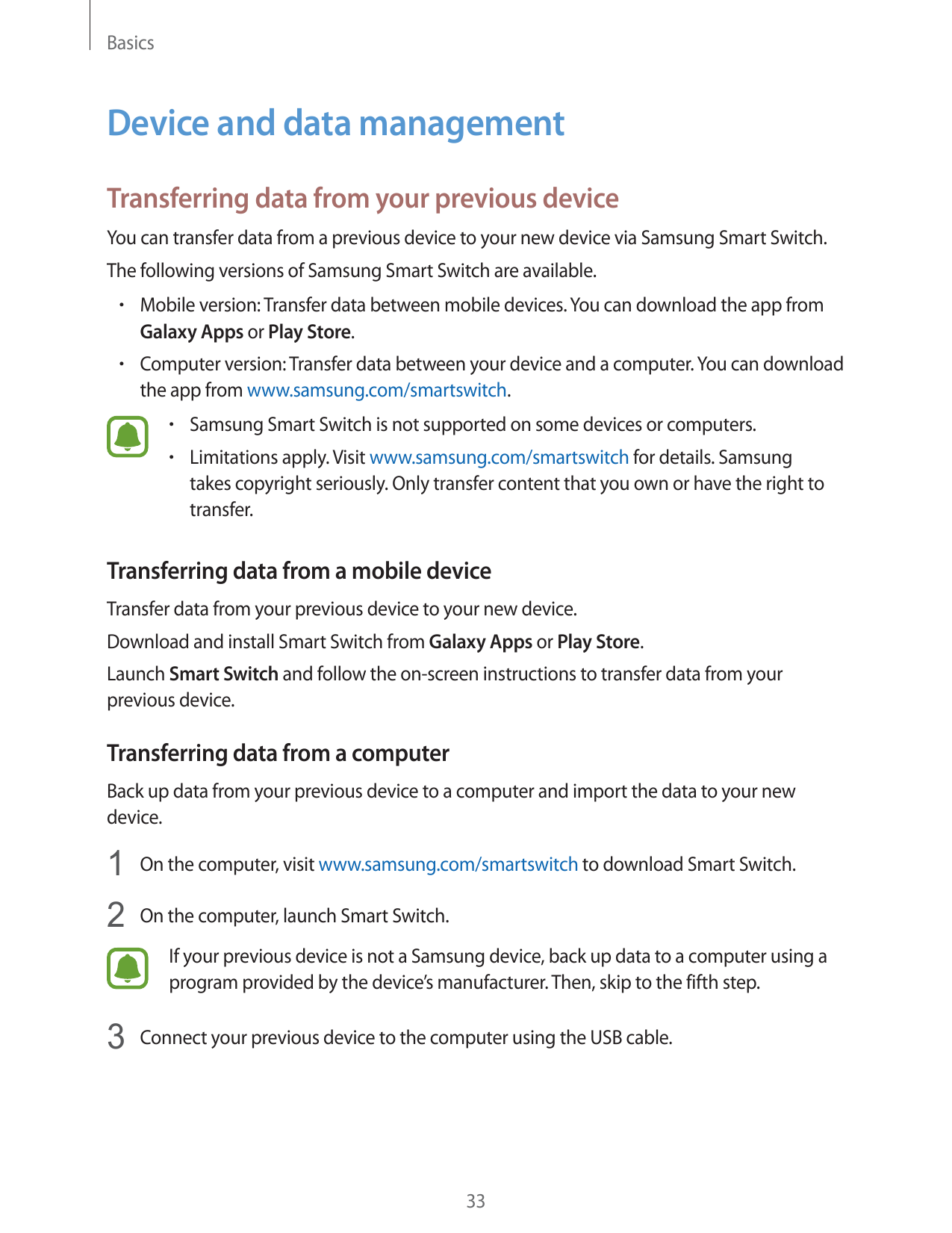 BasicsDevice and data managementTransferring data from your previous deviceYou can transfer data from a previous device to your 