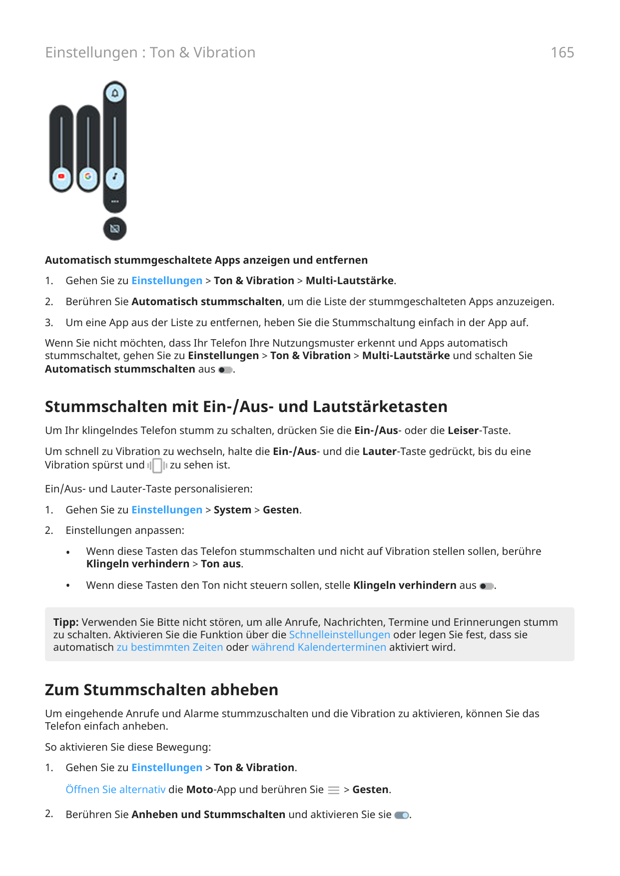 165Einstellungen : Ton & VibrationAutomatisch stummgeschaltete Apps anzeigen und entfernen1.Gehen Sie zu Einstellungen > Ton & V